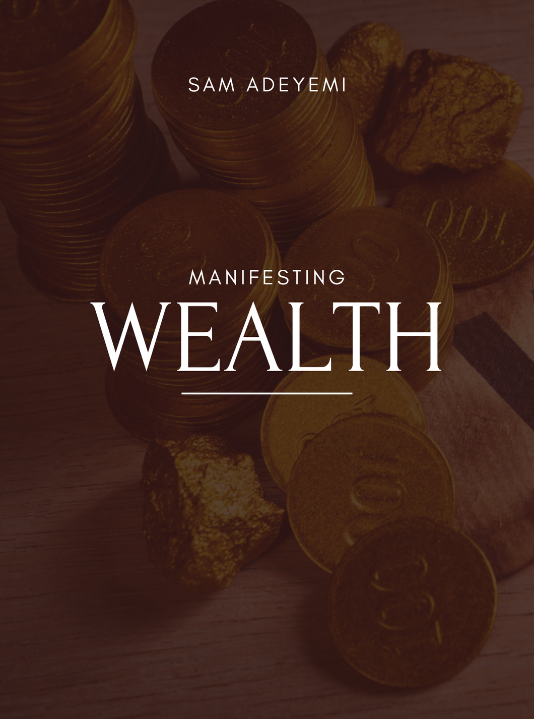 Manifesting Wealth