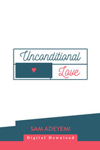 Unconditional Love Series (MP3)